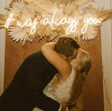 Boxtoday It Was Always You Wedding Neon Sign